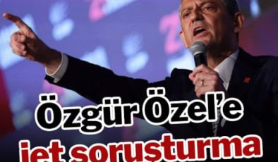 Son dakika… Özgür Özel hakkında soruşturma başlatıldı…