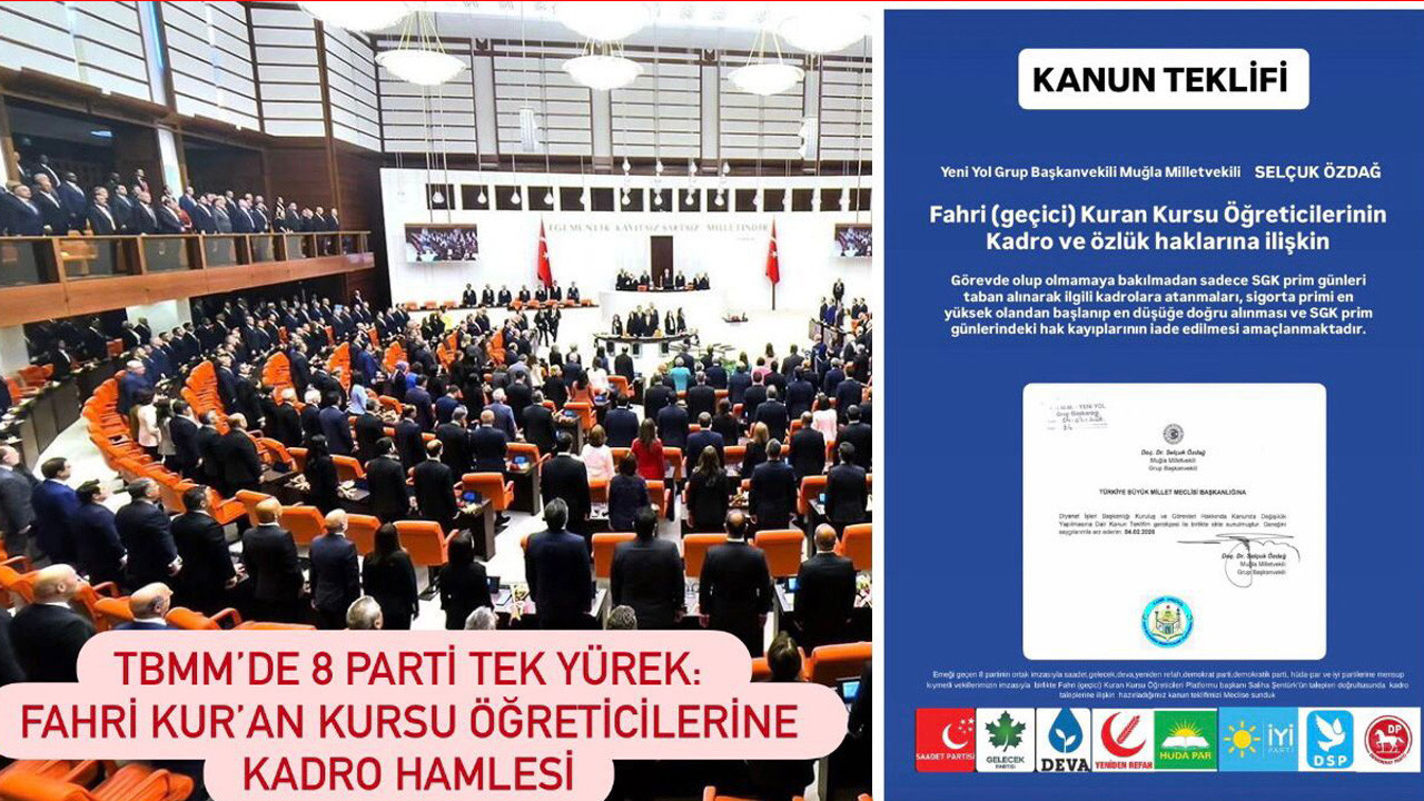 8 partinin ortak imzasıyla Fahri (geçici) Kuran Kursu öğreticilerine kadro teklifi Meclis’e sunuldu