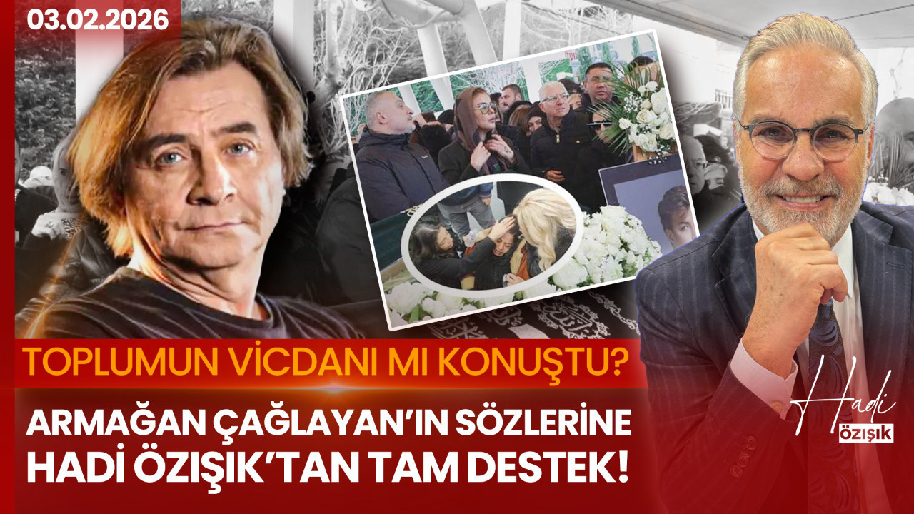 Cenazedeki görüntüler tartışma yarattı! Armağan Çağlayan’ın sözlerine Hadi Özışık’tan destek!